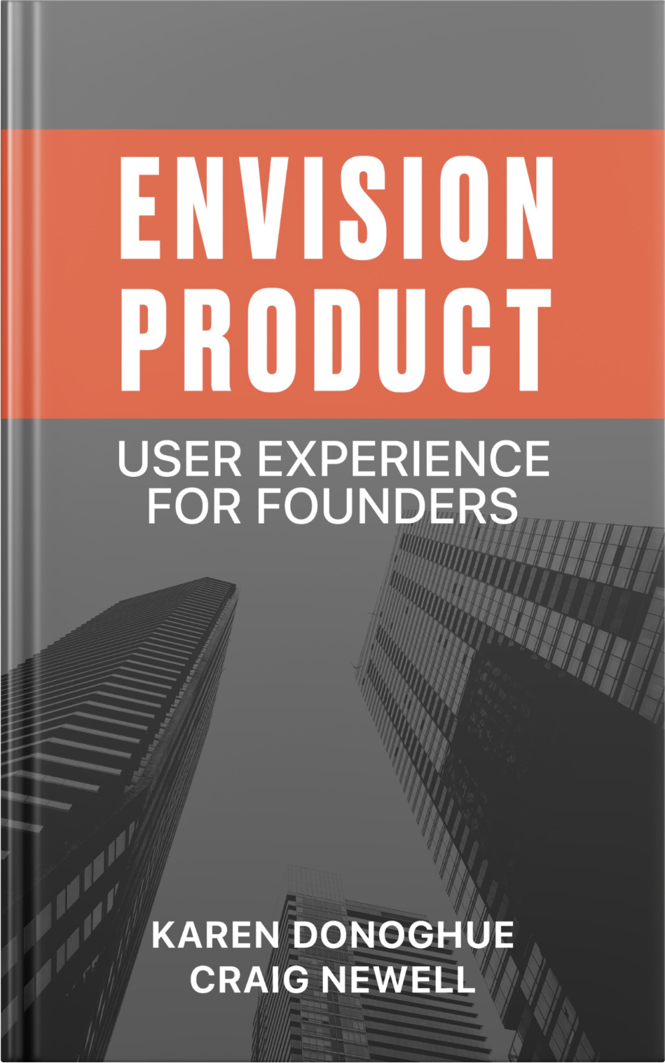 "Envision Product" by Karen Donoghue and Craig Newell